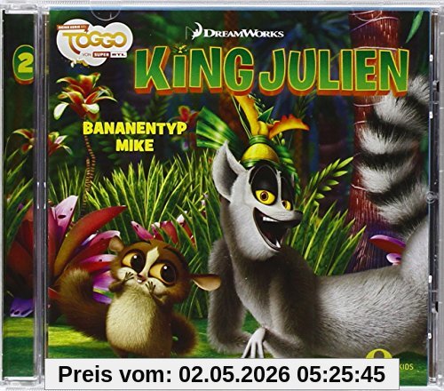 King Julien - Bananentyp Mike - Das Original-Hörspiel zur TV-Serie, Folge 2