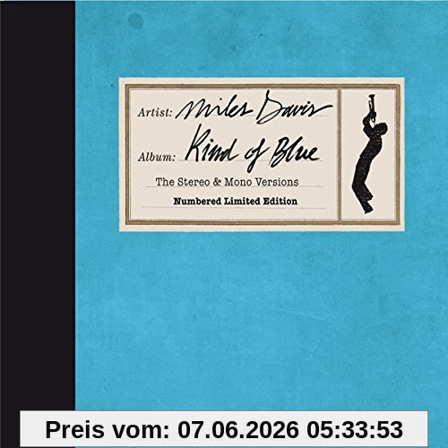 Kind of Blue (the Stereo & Mono Versions)