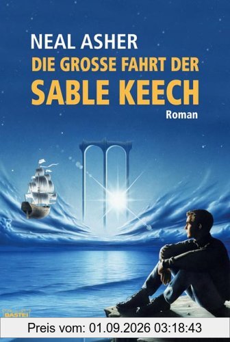 Die große Fahrt der Sable Keech