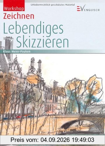 Workshop Zeichnen - Lebendiges Skizzieren