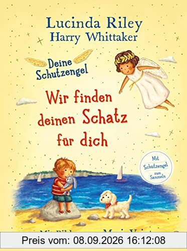 Deine Schutzengel - Wir finden deinen Schatz für dich: Vorlesebuch ab 4 Jahren mit Engel-Lesezeichen (Die Deine-Schutzengel-Reihe, Band 3)
