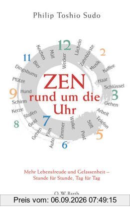 Zen rund um die Uhr