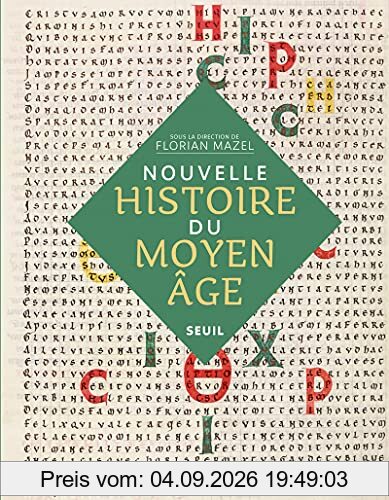 Nouvelle histoire du Moyen Age