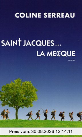 Saint Jacques... La Mecque