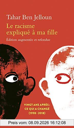 Le racisme expliqué à ma fille : vingt ans après : ce qui a changé (1998-2018)