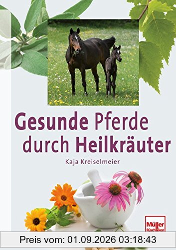 Gesunde Pferde durch Heilkräuter