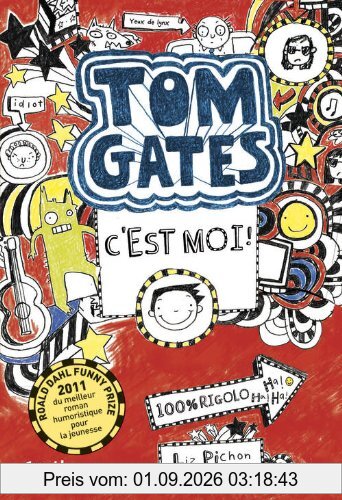 Tom Gates. Tom Gates, c'est moi !