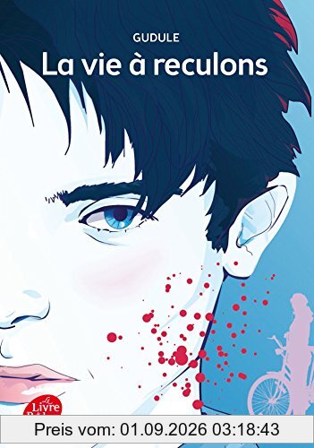 La vie à reculons