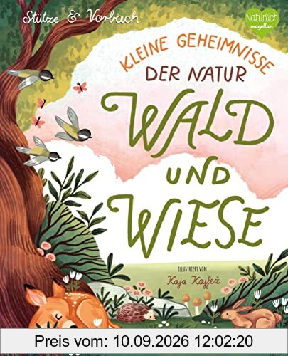 Kleine Geheimnisse der Natur - Wald und Wiese