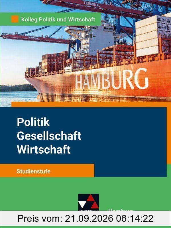Kolleg Politik und Wirtschaft – Hamburg / Politik/Gesellschaft/Wirtschaft Hamburg