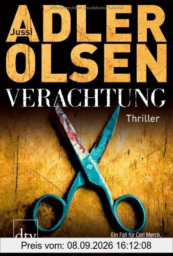 Verachtung: Der vierte Fall für Carl Mørck, Sonderdezernat Q Thriller