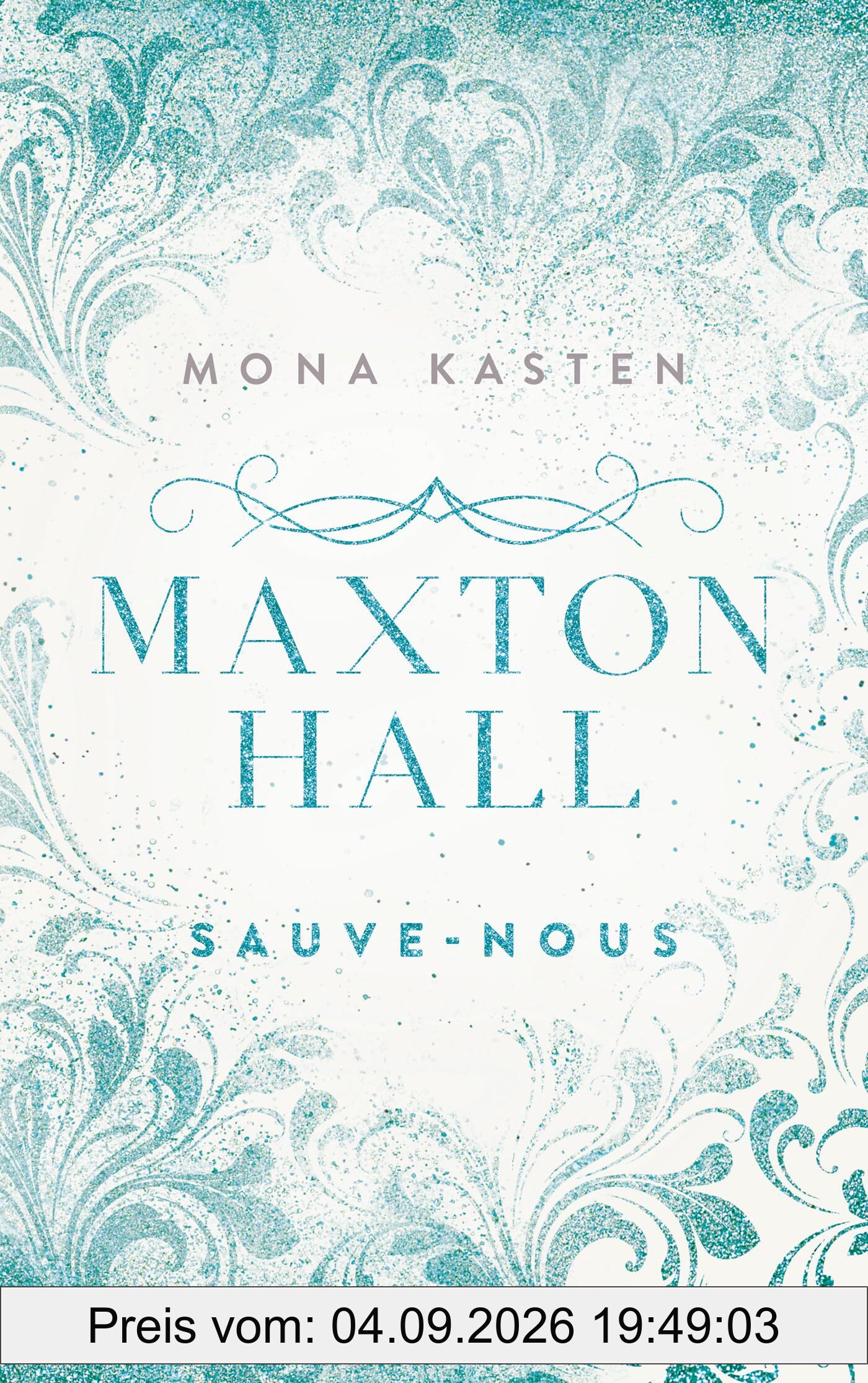 Maxton Hall. Vol. 3. Sauve-nous