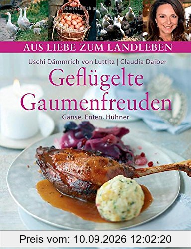 Geflügelte Gaumenfreuden: Gänse, Enten, Hühner
