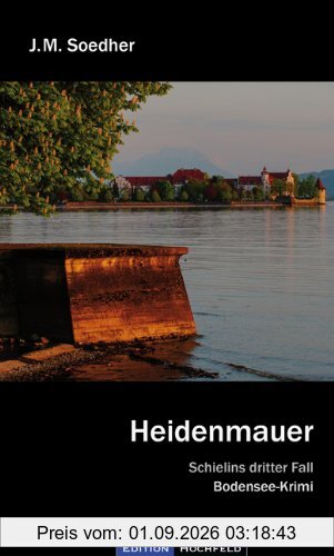Heidenmauer: Schielins dritter Fall