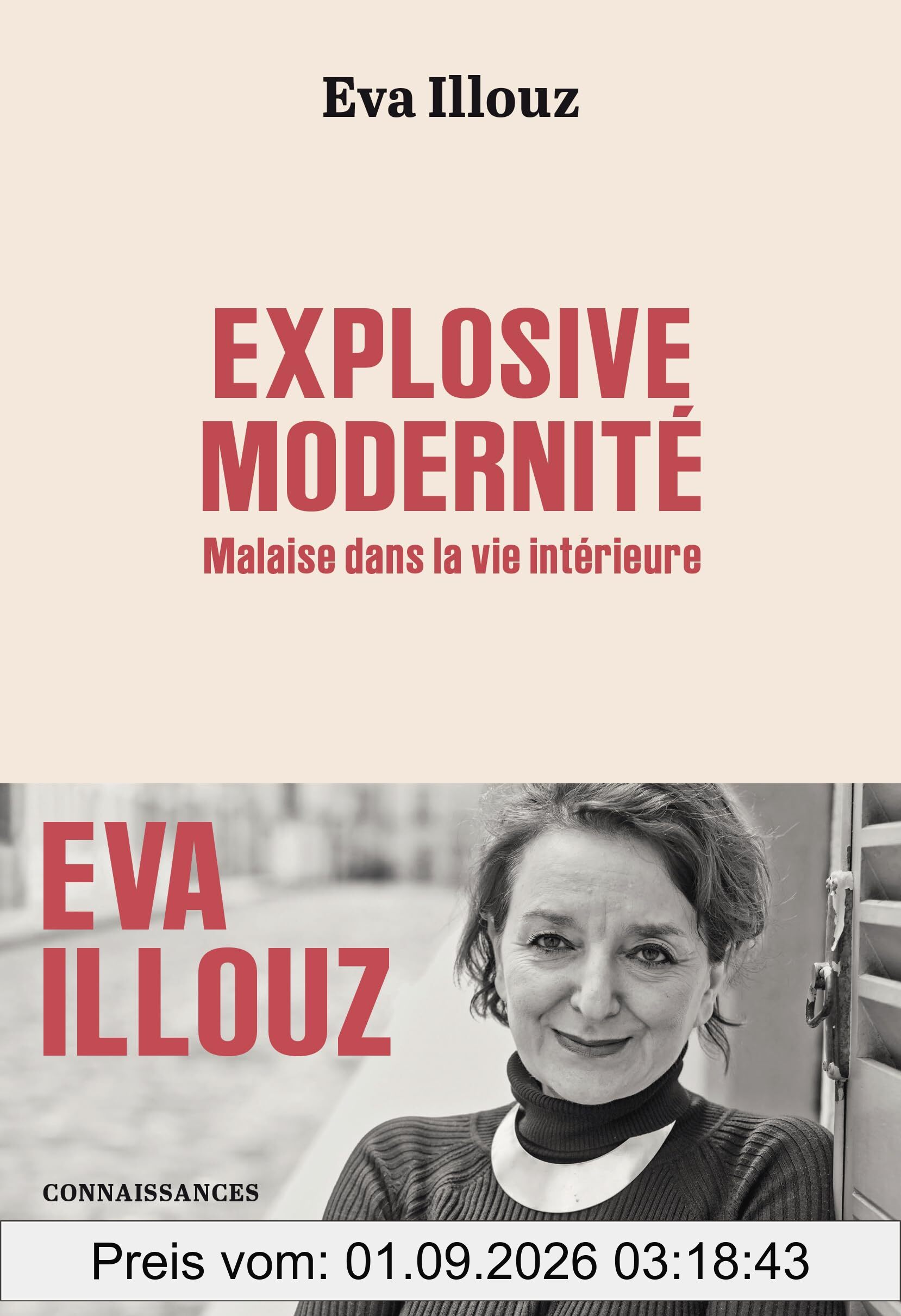 Explosive modernité : malaise dans la vie intérieure