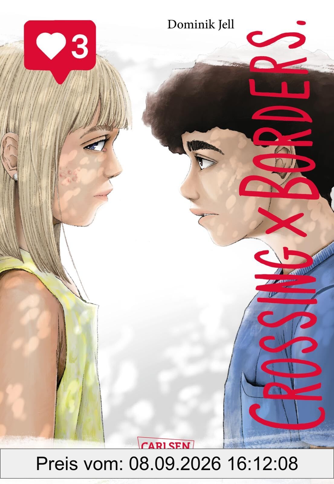 Crossing Borders 3: Tiefsinniger Slice of Life Manga um zwei (scheinbar) perfekte Leben