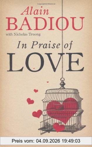 In Praise of Love