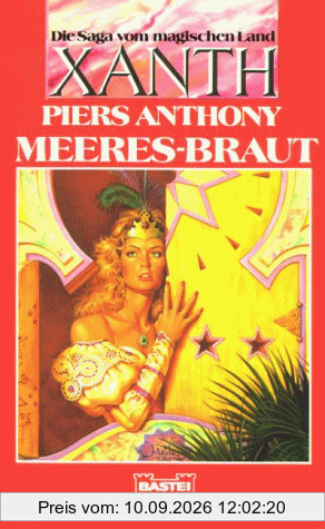 Meeres - Braut. Die Saga vom magischen Land Xanth. Fantasy Roman.