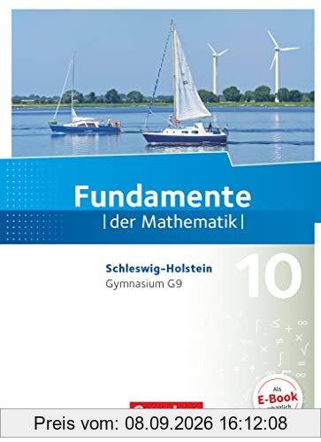 Fundamente der Mathematik - Schleswig-Holstein G9 - 10. Schuljahr: Schulbuch
