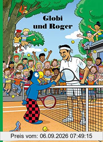Globi und Roger: Band 92 (Globi Klassik)
