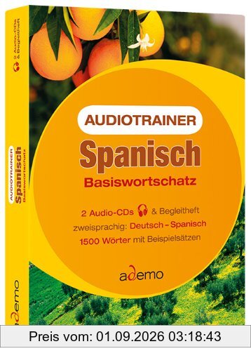 Audiotrainer Spanisch Basiswortschatz. 2 CDs: 1500 Wörter mit Beispielsätzen