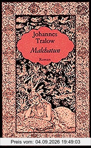 Malchatun. Roman
