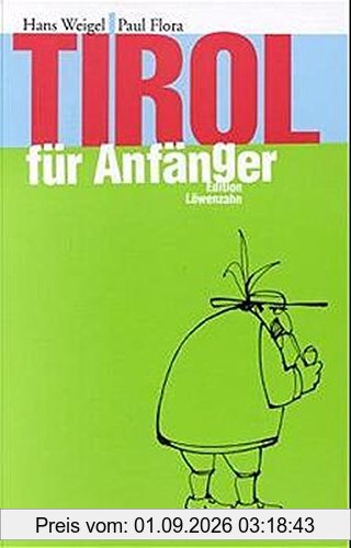 Tirol für Anfänger