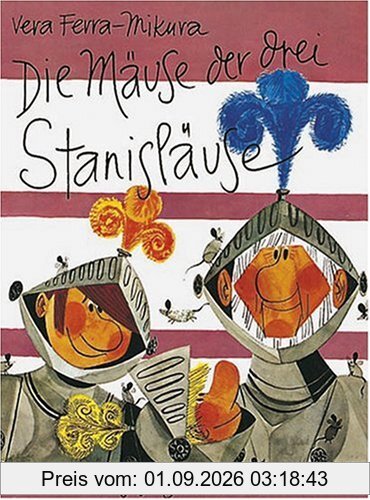 Die Mäuse der drei Stanisläuse