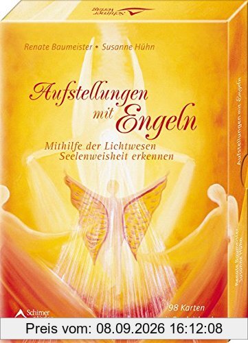 Aufstellungen mit Engeln: Mithilfe der Lichtwesen Seelenweisheit erkennen - Kartenset mit Begleitbuch