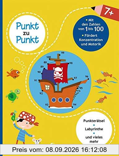 Punkt zu Punkt - Mit den Zahlen von 1 bis 100: Lernspiele für Kinder ab 7 Jahre