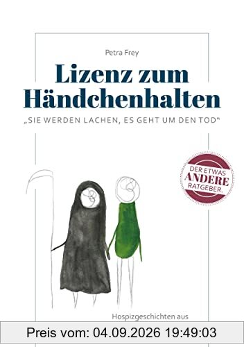 Lizenz zum Händchenhalten: Sie werden lachen, es geht um den Tod