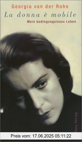 Binding : Gebundene Ausgabe, Label : Aufbau-Verlag, Publisher : Aufbau-Verlag, medium : Gebundene Ausgabe, numberOfPages : 381, publicationDate : 2001-01-01, authors : Rohe, Georgia van der, languages : german, ISBN : 3351025203