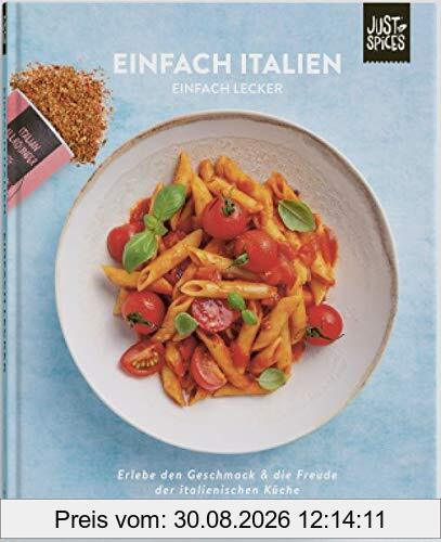 Einfach Italien: Einfach Lecker