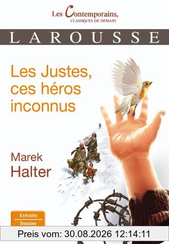 Les Justes, ces héros inconnus