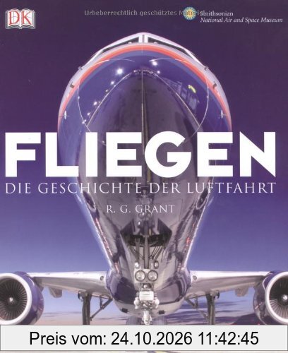 Fliegen: Die Geschichte der Luftfahrt