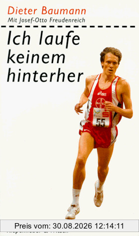 Ich laufe keinem hinterher