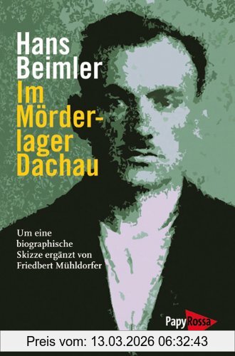 Hans Beimler Im Mörderlager Dachau