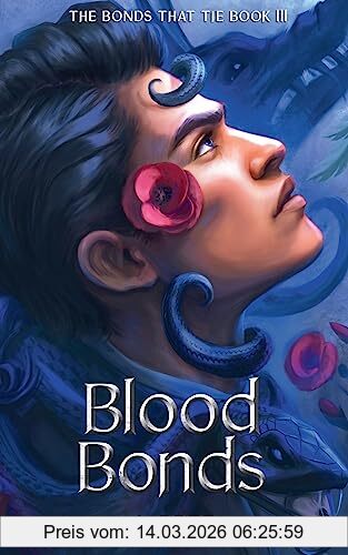 J. Bree Blood Bonds (The Bonds That Tie, Band 3)