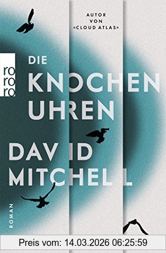 David Mitchell Die Knochenuhren