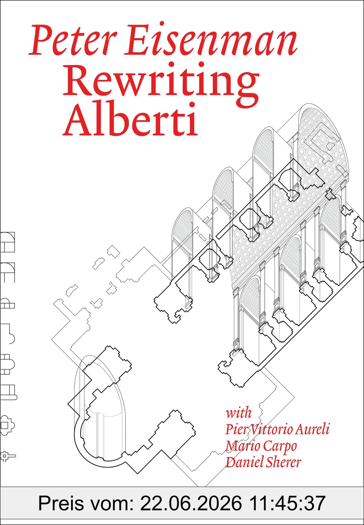 Peter Eisenman Rewriting Alberti (Writing Architecture)
