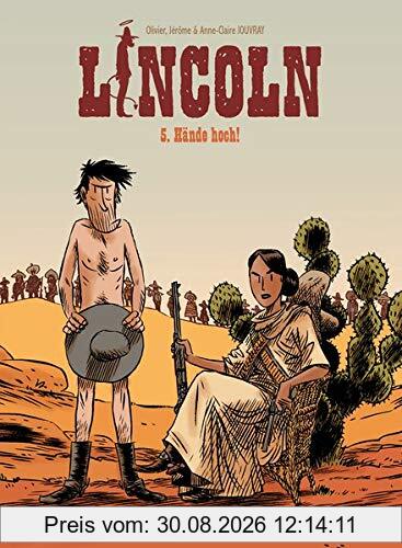 Lincoln: 5. Hände hoch