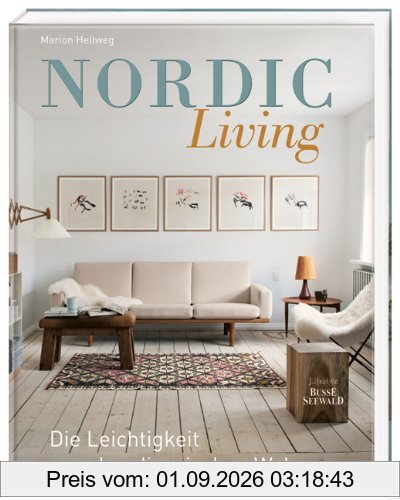 Nordic Living: Die Leichtigkeit skandinavischen Wohnens