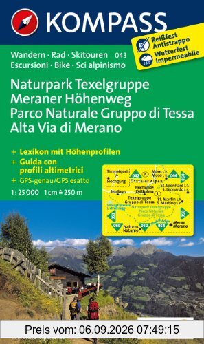 Naturpark Texelgruppe - Meraner Höhenweg 1 : 25 000: Wanderkarte mit Kurzführer, Radrouten und alpinen Skirouten. GPS-genau
