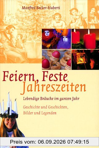 Feiern, Feste, Jahreszeiten
