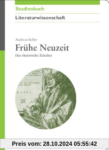 Frühe Neuzeit: Das rhetorische Zeitalter