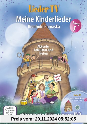 Lieder-TV: Meine Kinderlieder, Band 1: Akkorde, Tabulatur, Noten. Mit Power-Workshop für Gitarre und Ukulele - inkl. DVD