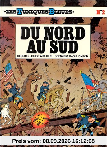 Les Tuniques bleues. Vol. 2. Du nord au sud