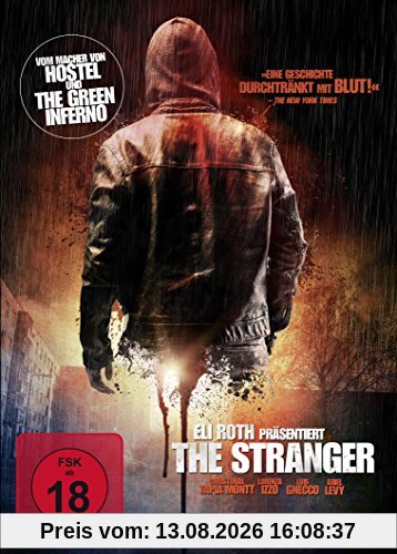 Eli Roth präsentiert The Stranger