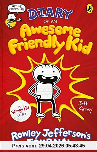 Diary of an Awesome Friendly Kid: Rowley Jefferson's Journal (Diary of a Wimpy Kid)