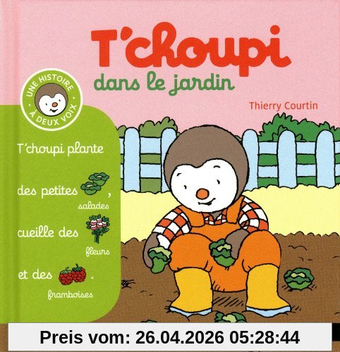 T'choupi dans le jardin